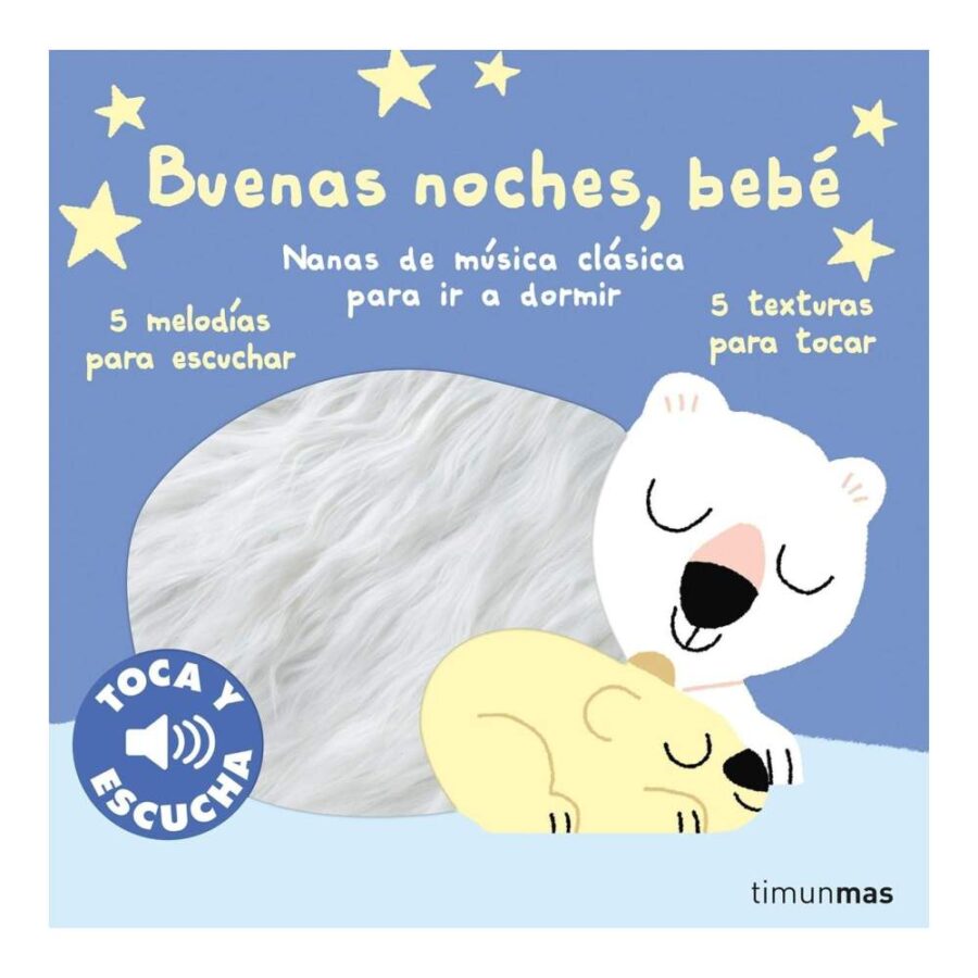 Buenas Noches Bebé Toca Y Escucha