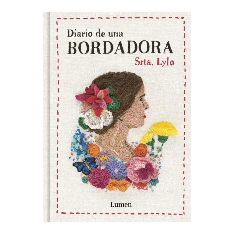Diario De Una Bordadora