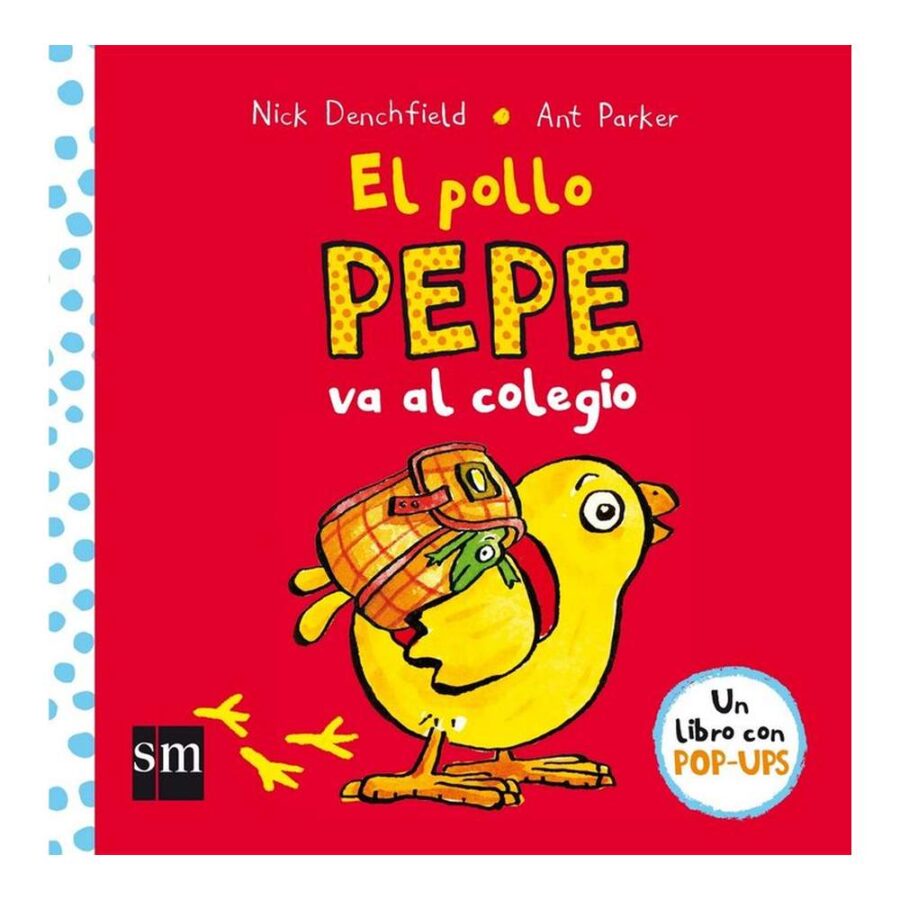 El Pollo Pepe Va Al Colegio