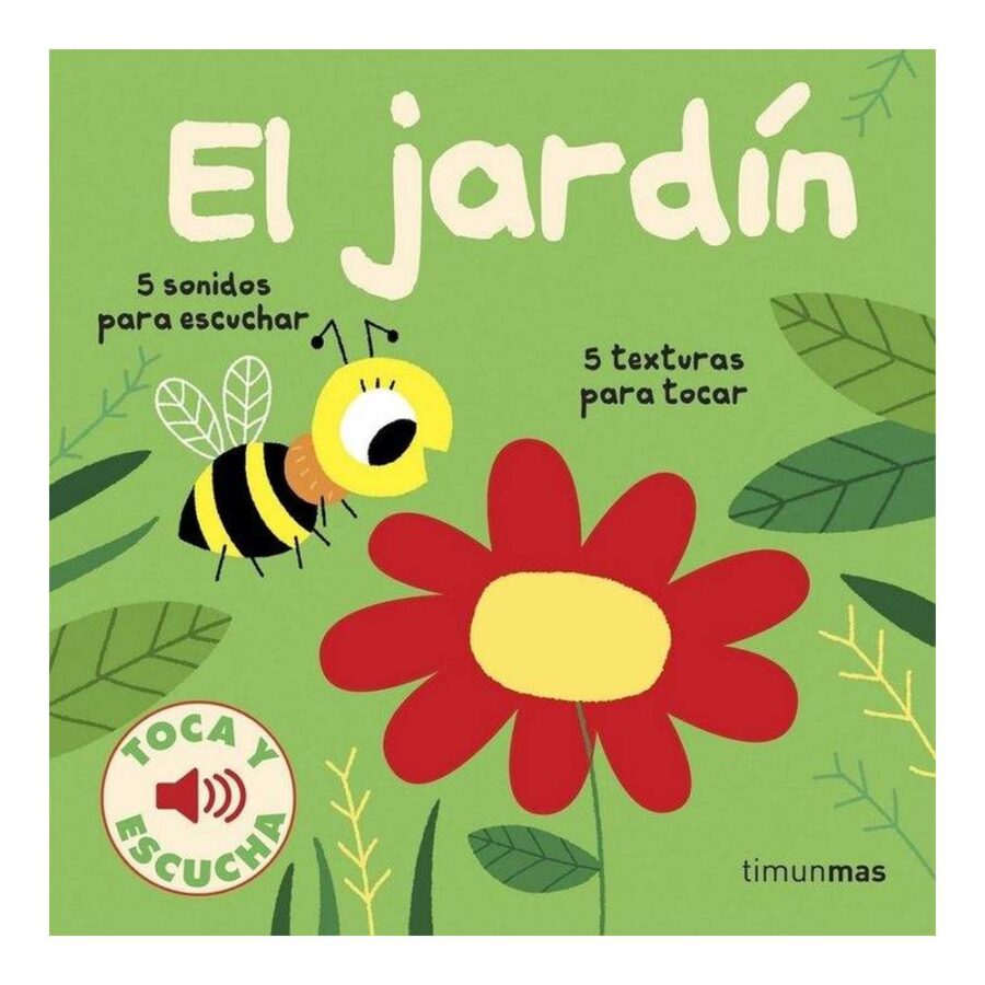 Jardín Toca Y Escucha