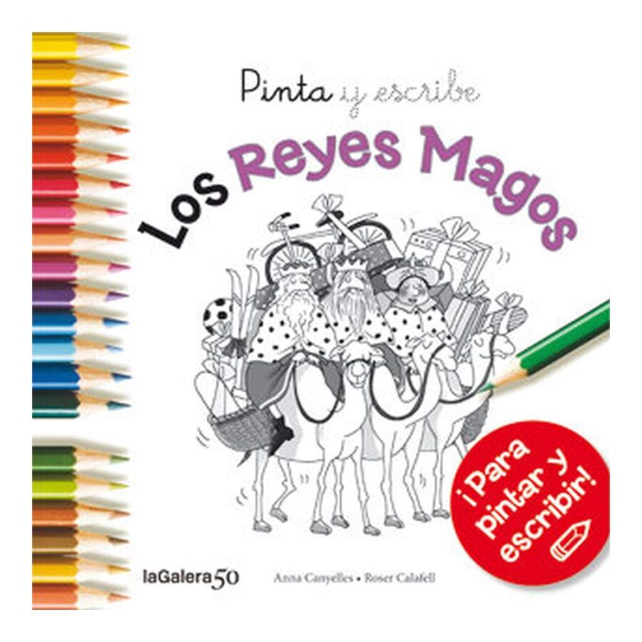 Pinta Y Escribe A Los Reyes Magos