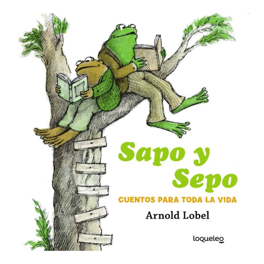 Sapo Y Sepo Cuentos Para Toda La Vida