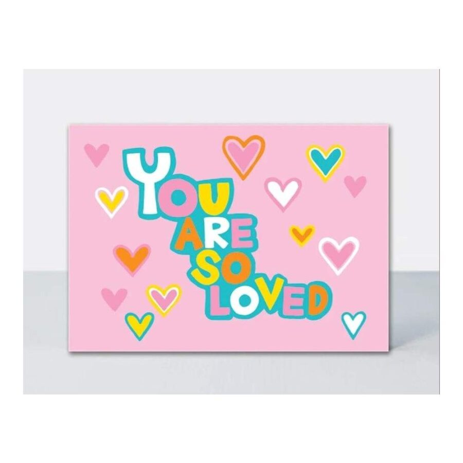 Tarjeta You Are So Loved Rosa
