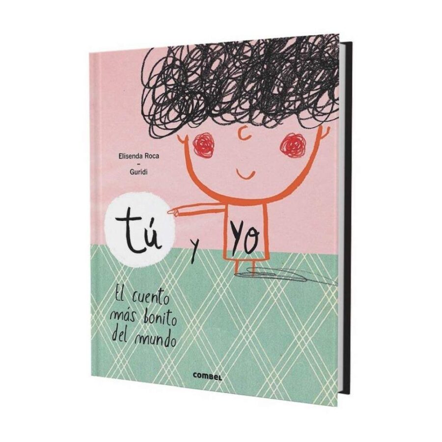Tú Y Yo, El Cuento Más Bonito Del Mundo